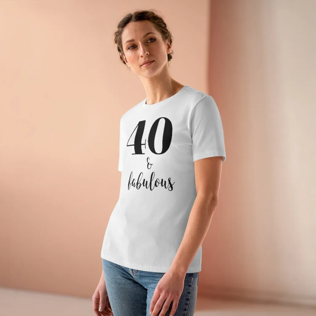 40 & Fabulous - T-shirt