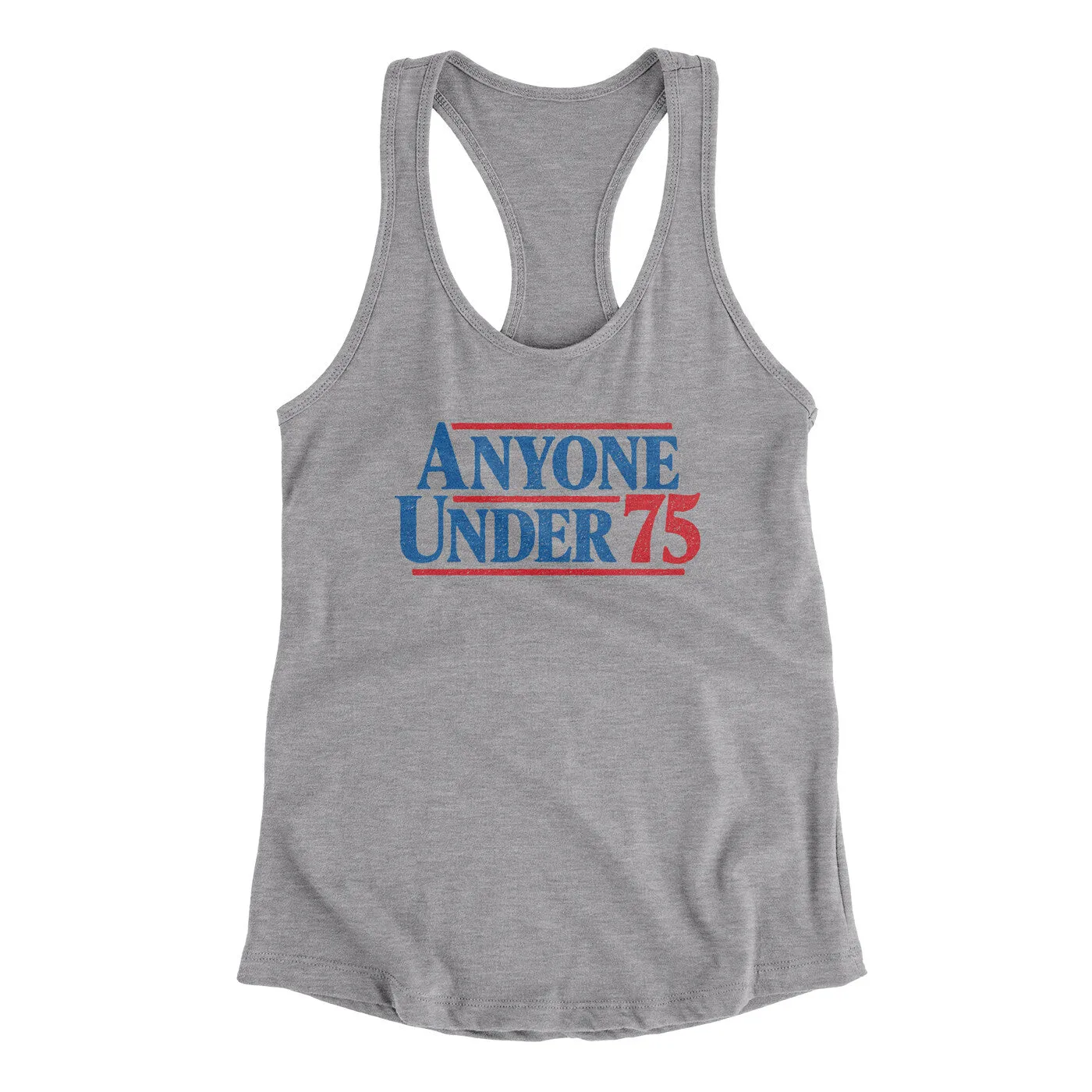 Anyone Under 75 Women's Racerback Tank