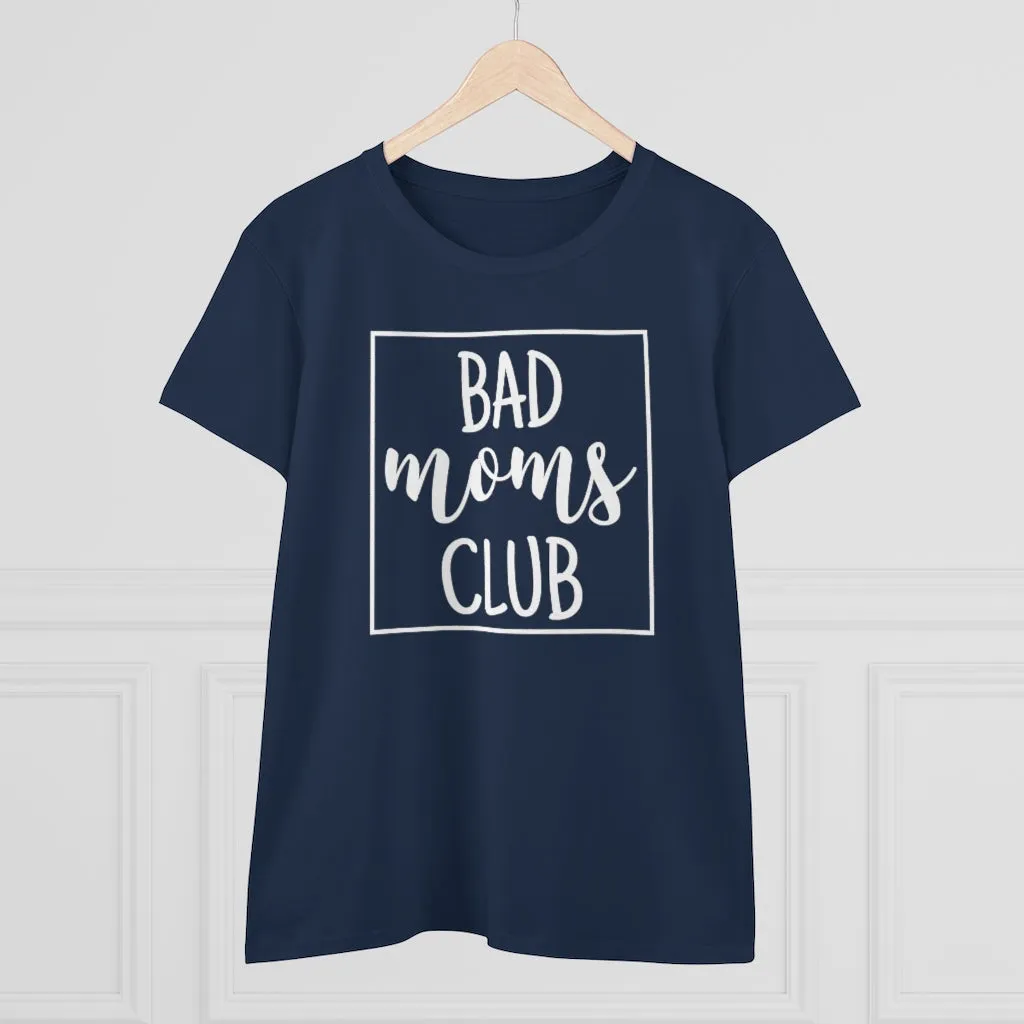 Bad Moms Club - T-shirt