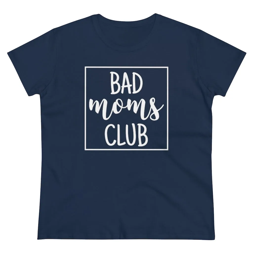Bad Moms Club - T-shirt