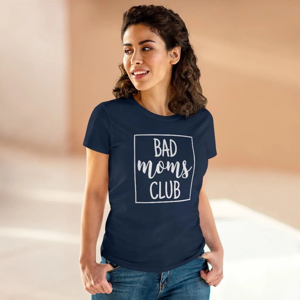 Bad Moms Club - T-shirt