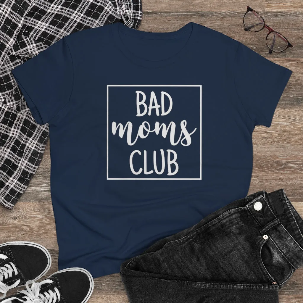Bad Moms Club - T-shirt