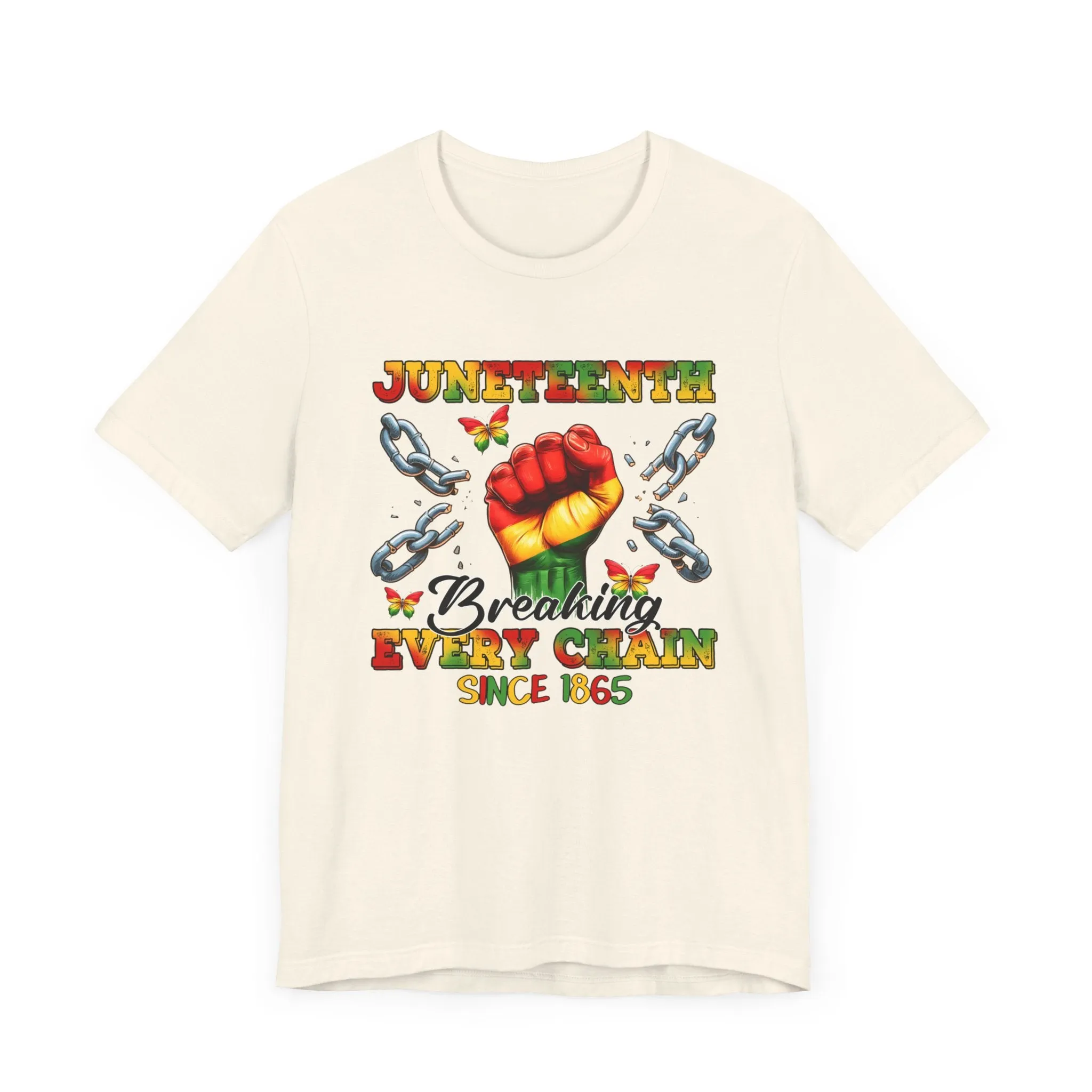 Breaking Chains Since 1865: Unisex Juneteenth Tee