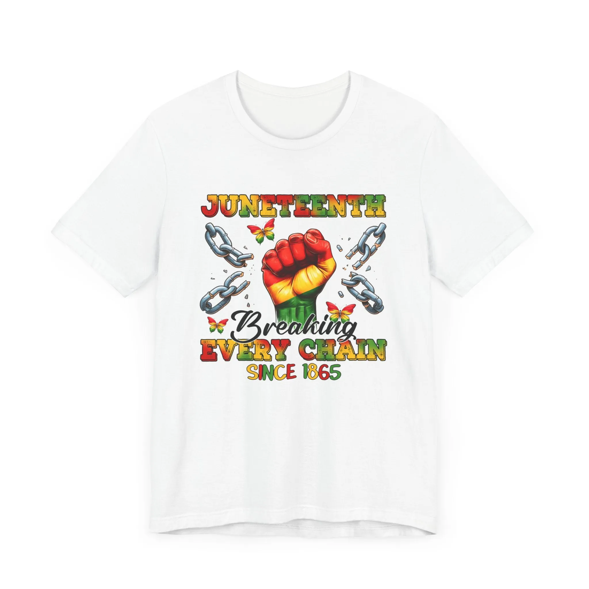 Breaking Chains Since 1865: Unisex Juneteenth Tee
