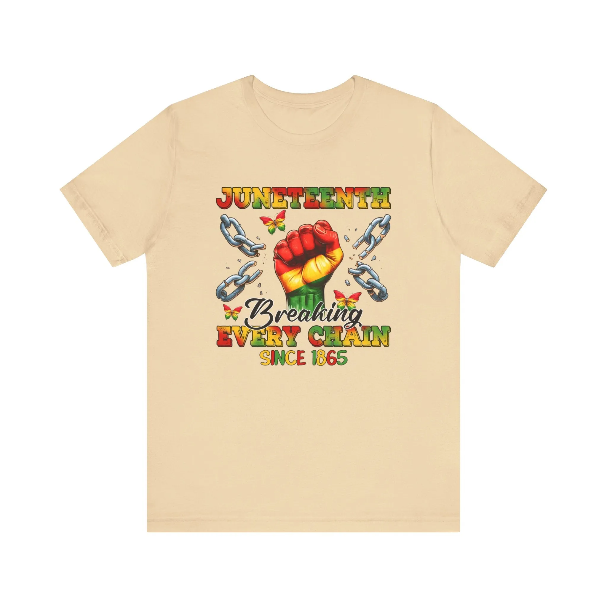 Breaking Chains Since 1865: Unisex Juneteenth Tee
