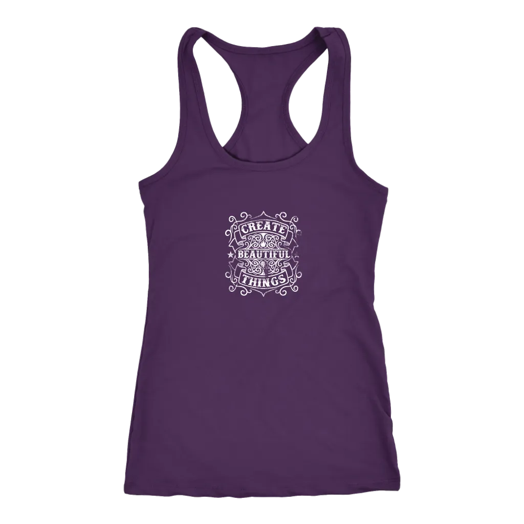 Create Beautiful Things | Women's