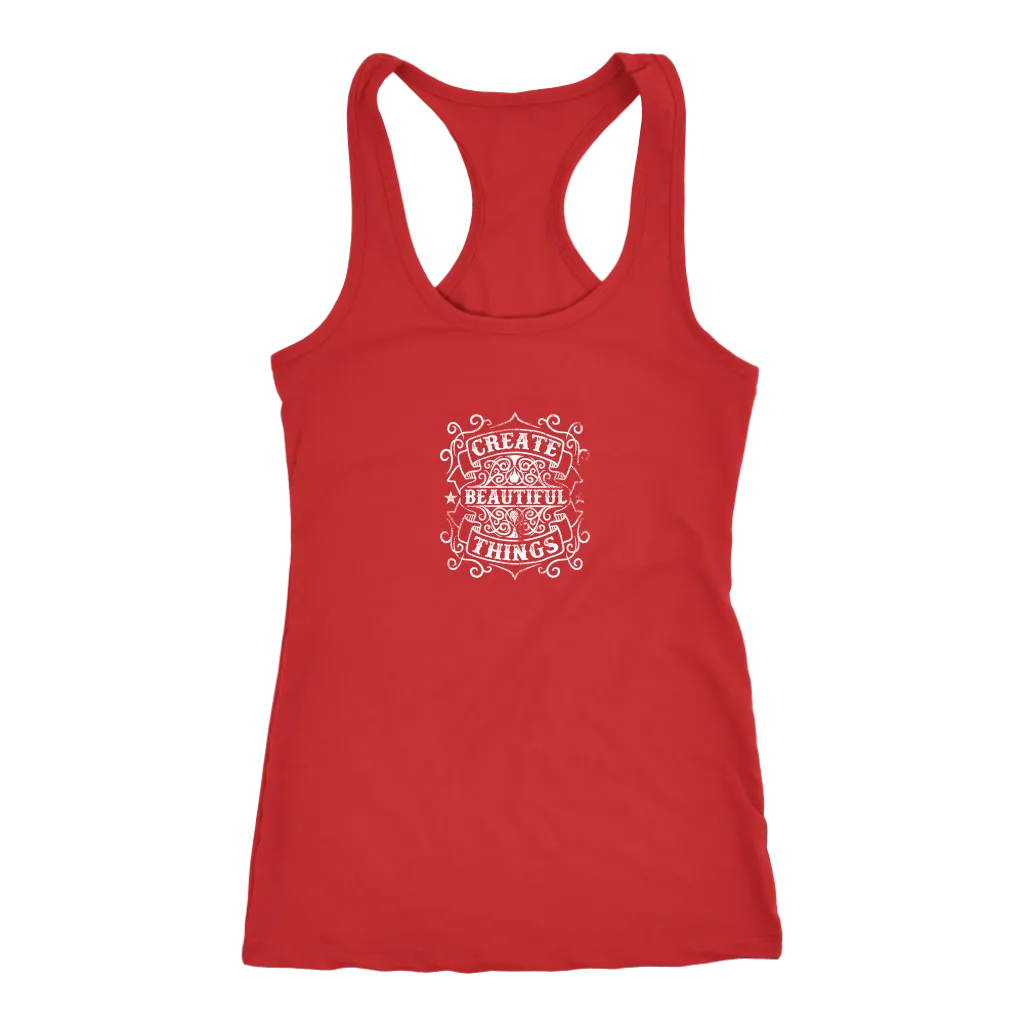 Create Beautiful Things | Women's