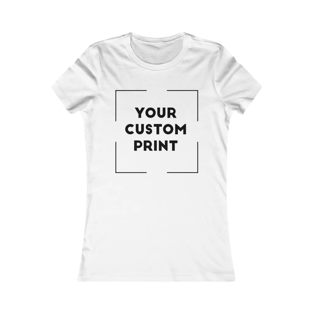 Custom Print | G.I.R.L | Fitted Women's Tee