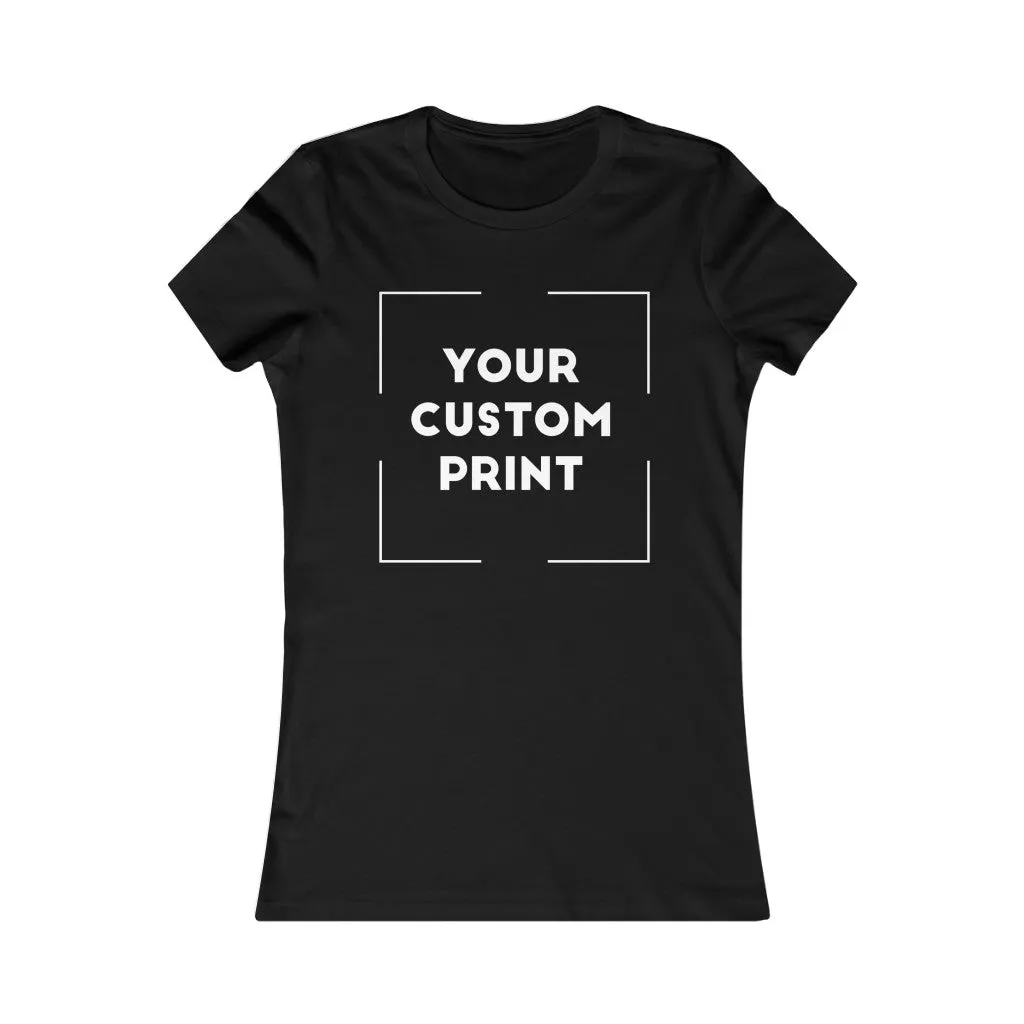 Custom Print | G.I.R.L | Fitted Women's Tee
