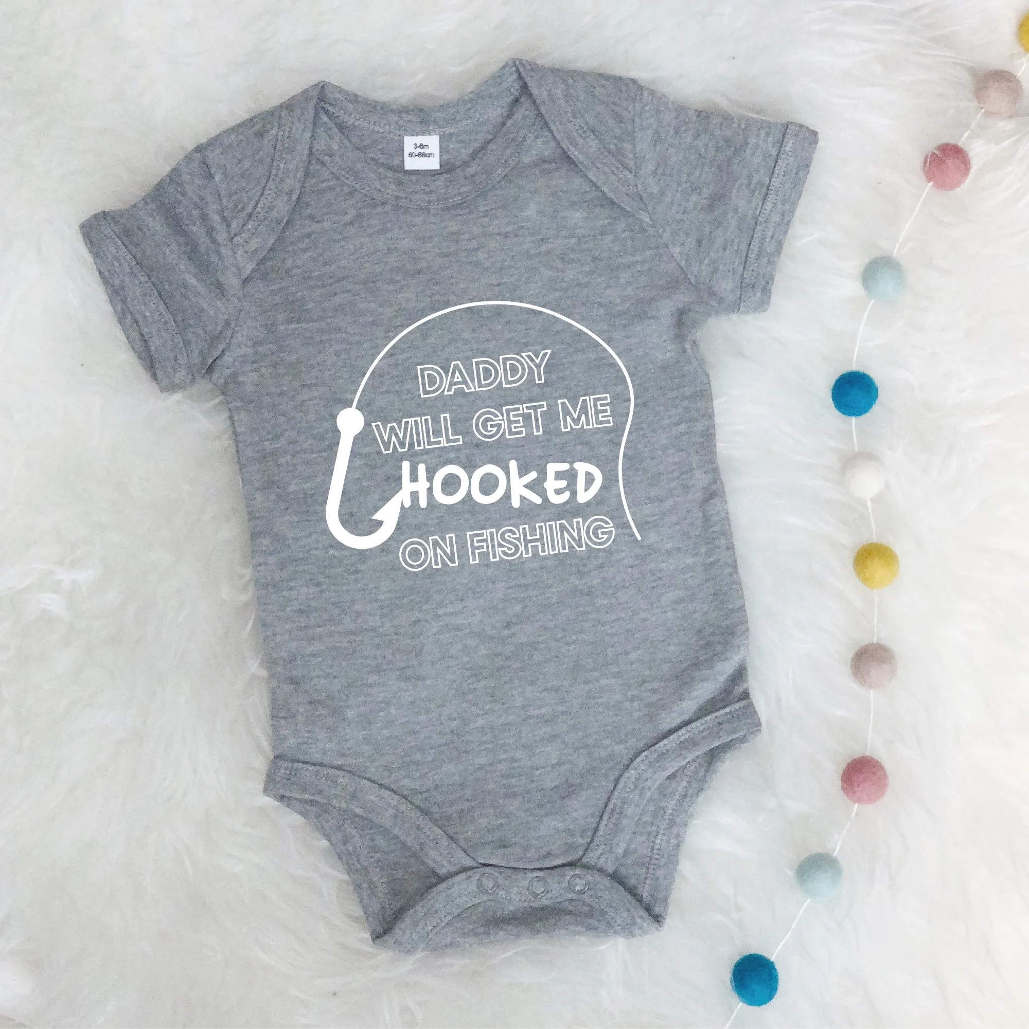 Daddy Will Get Me Hooked On Fishing Babygrow