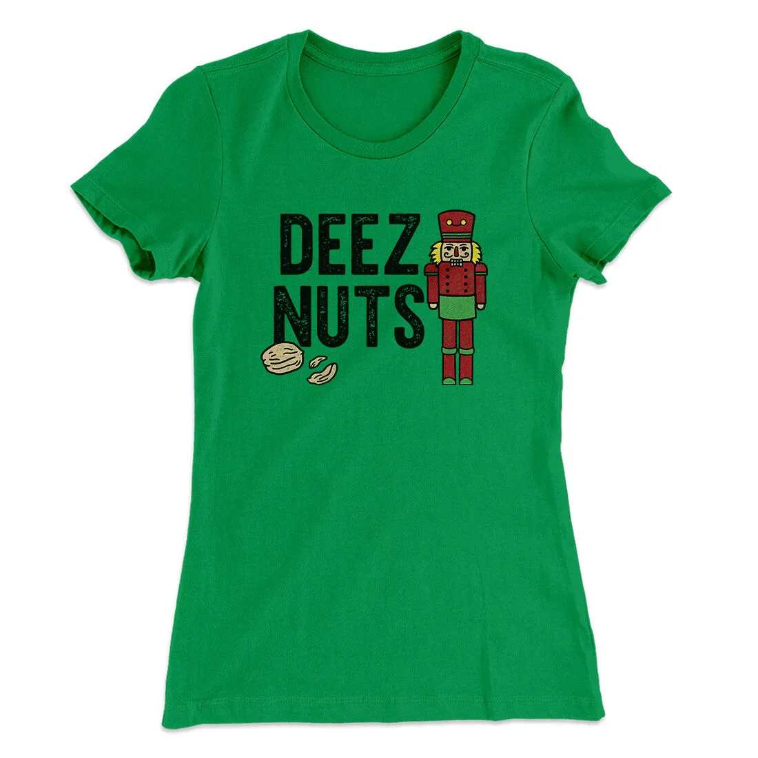 Deez Nuts Women's T-Shirt