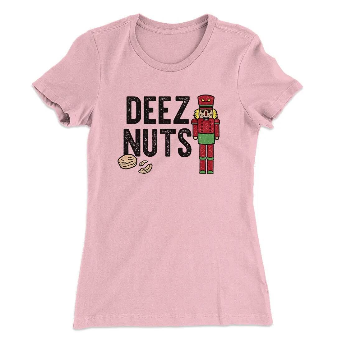 Deez Nuts Women's T-Shirt