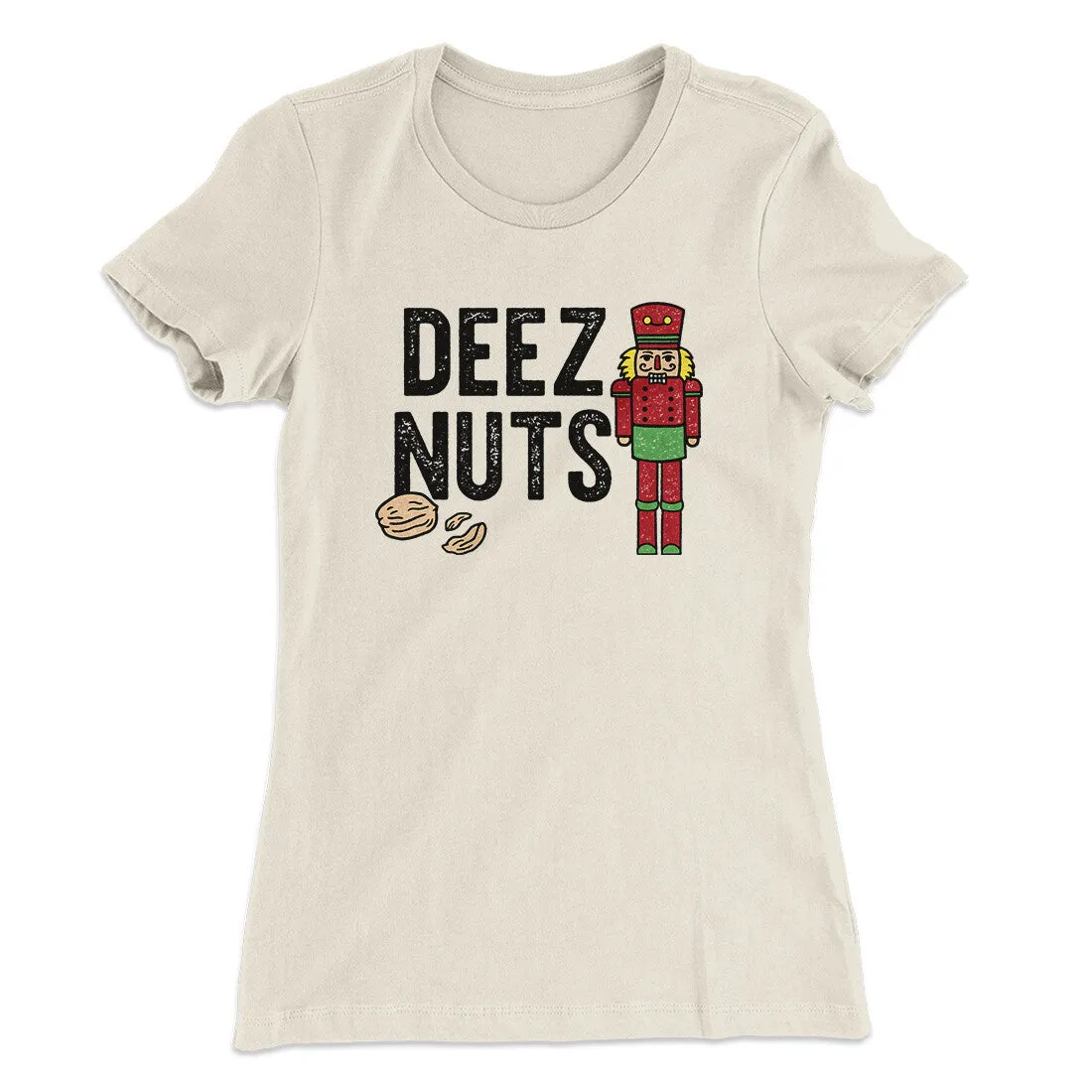 Deez Nuts Women's T-Shirt