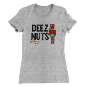 Deez Nuts Women's T-Shirt