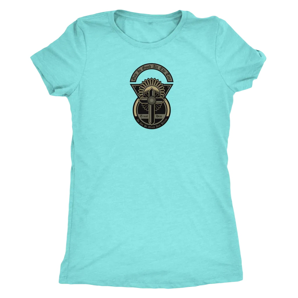 God Is Good All The Time | Women's