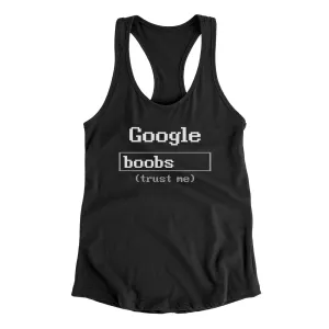 Google Boobs Trust Me Women's Racerback Tank
