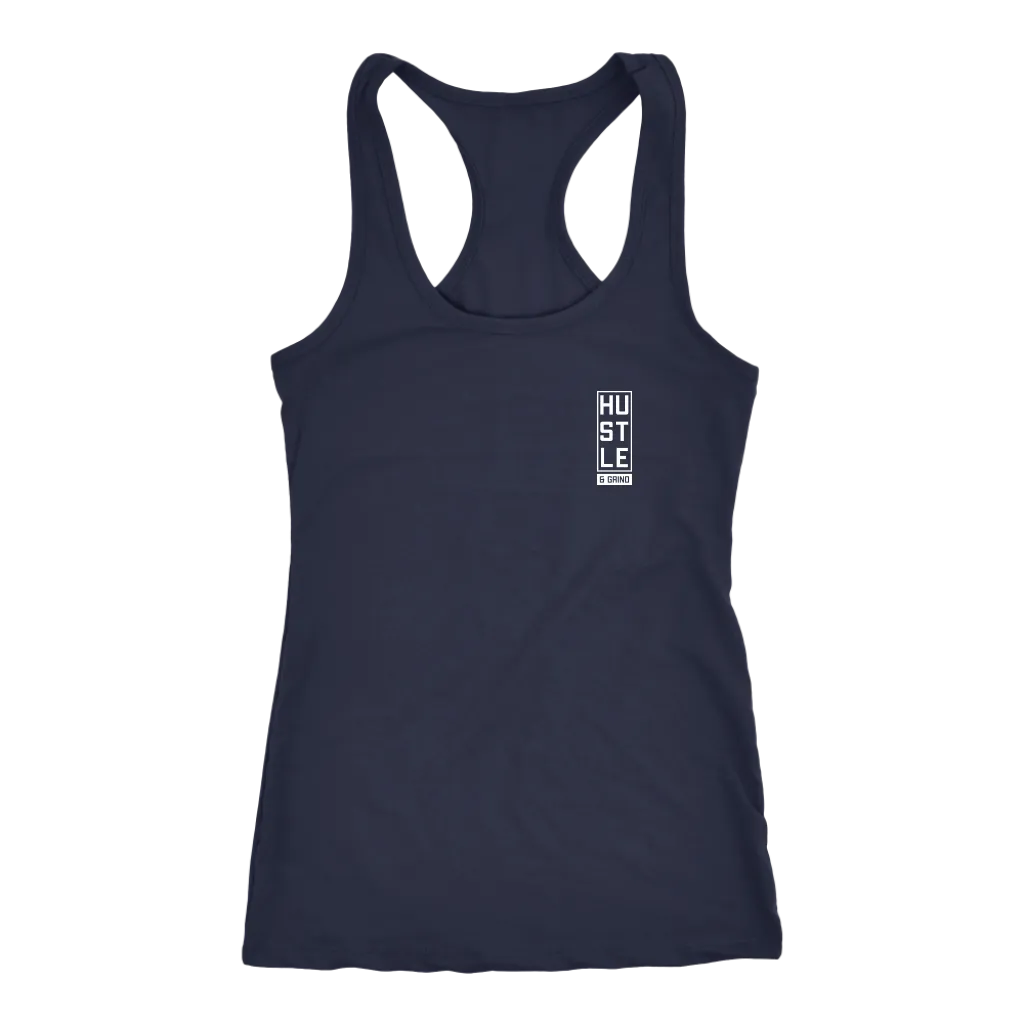 Hustle and Grind | Women's