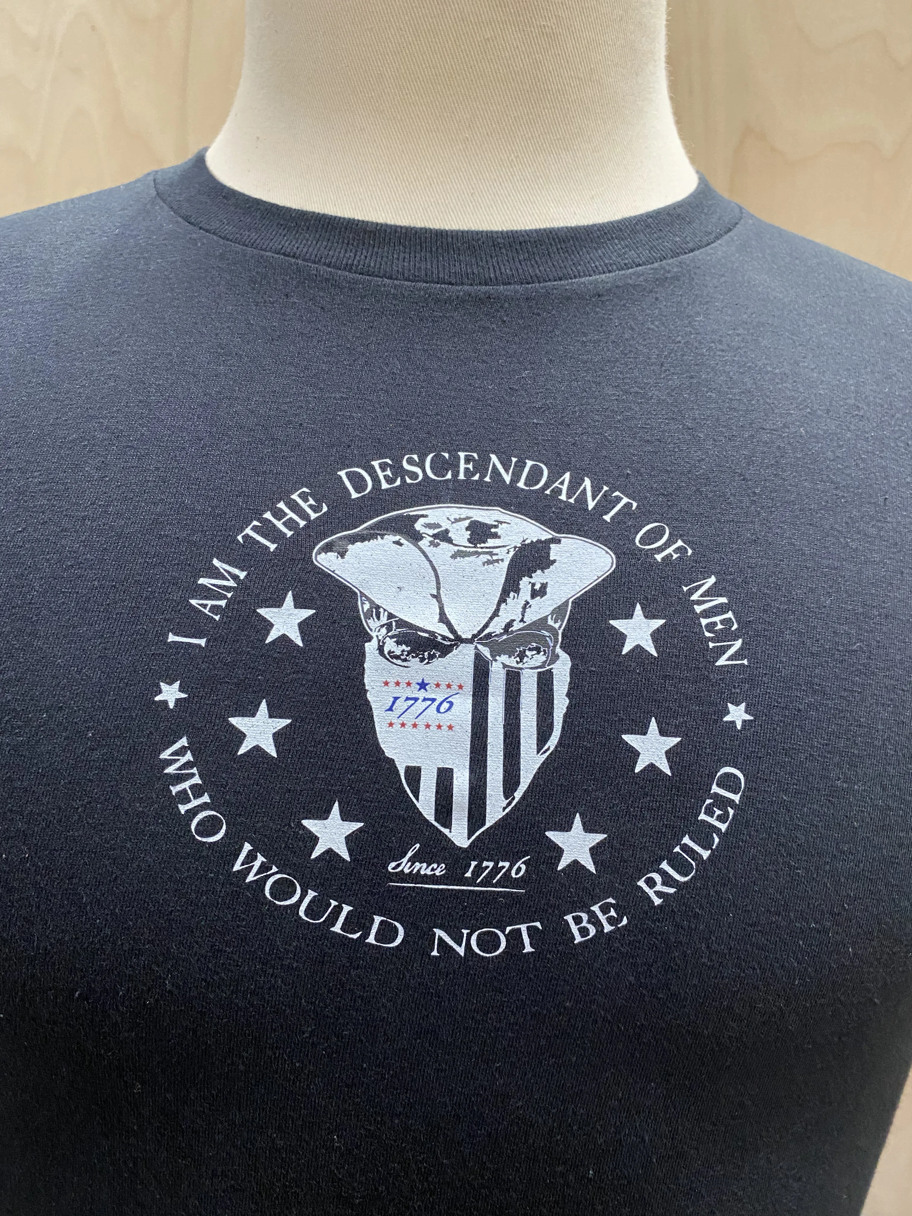I am the descendant of men that would not be ruled.