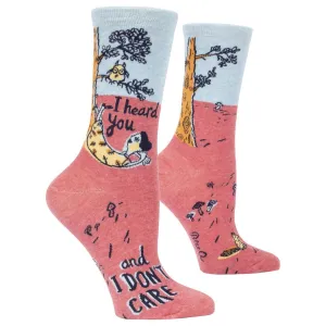 I Heard You And I Don't Care Crew Socks