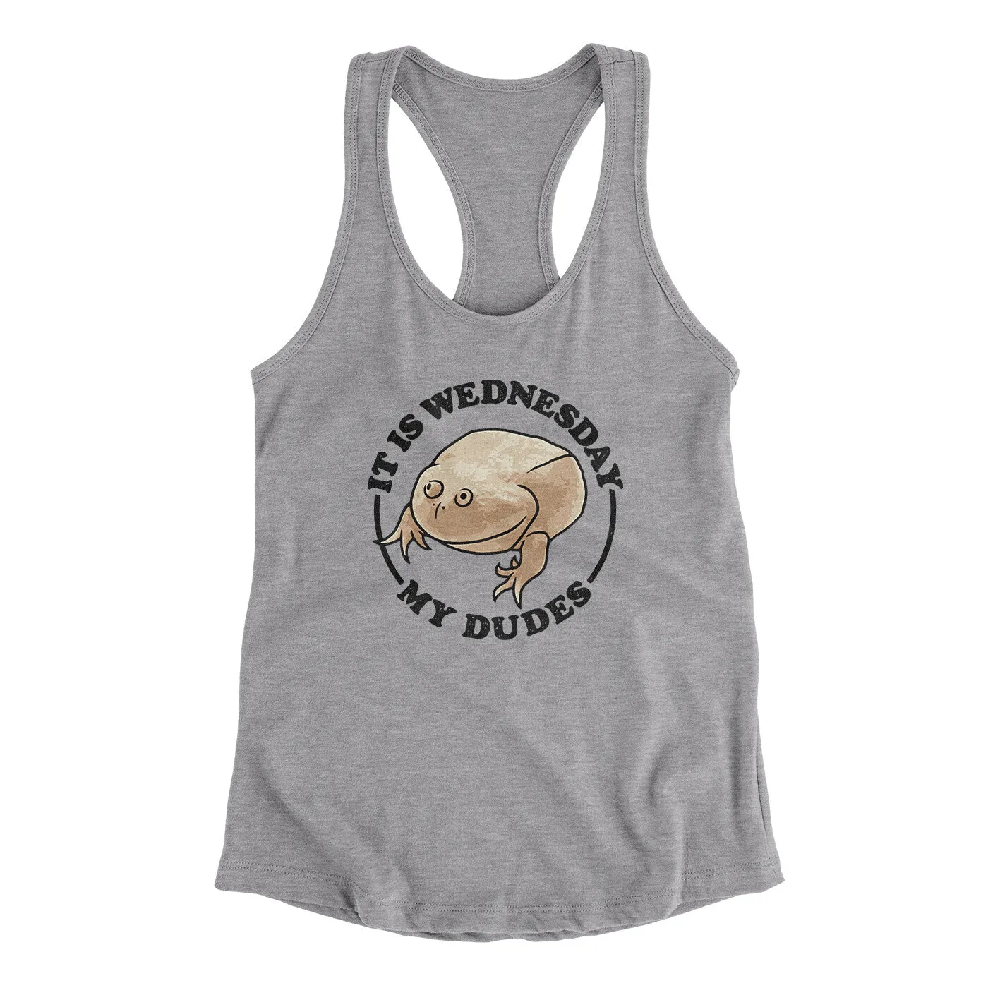 It Is Wednesday My Dudes Women's Racerback Tank