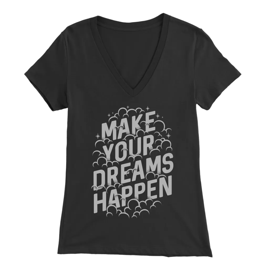 Make Your Dreams Happen | Women's