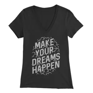 Make Your Dreams Happen | Women's