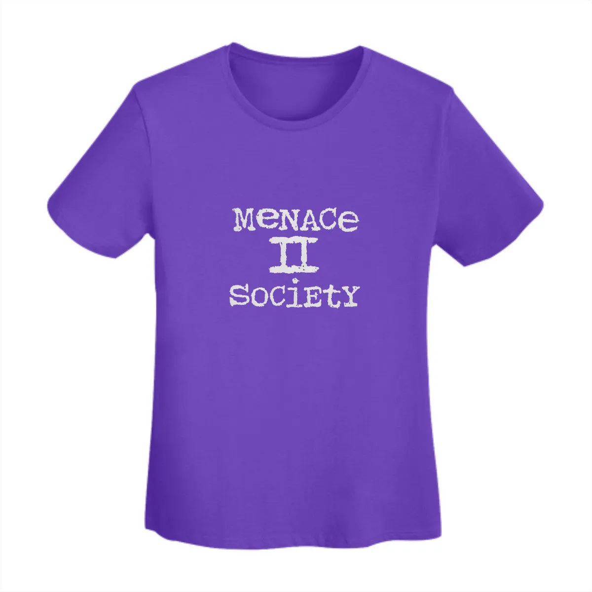 Menace To Society Women's  T-Shirt