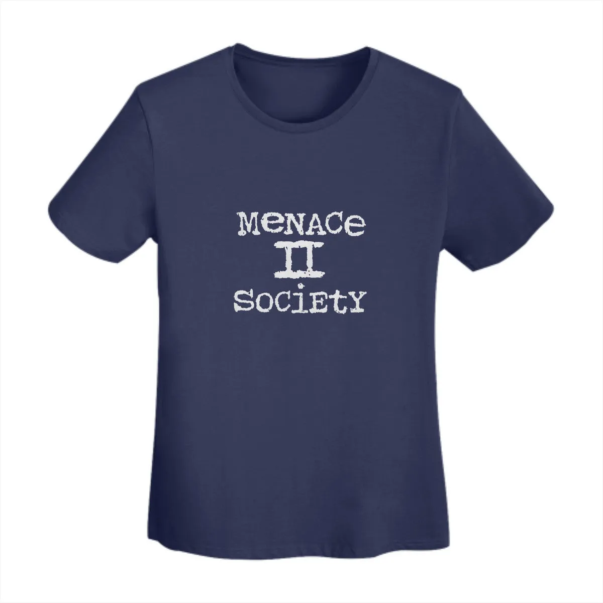 Menace To Society Women's  T-Shirt