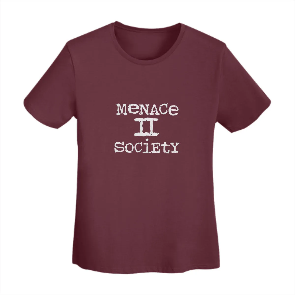 Menace To Society Women's  T-Shirt
