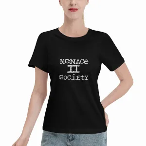 Menace To Society Women's  T-Shirt