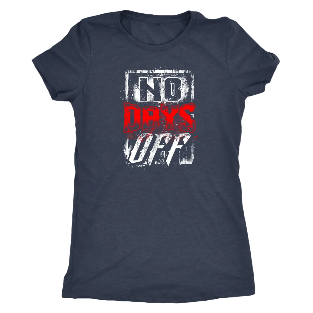 No Days Off | Women's