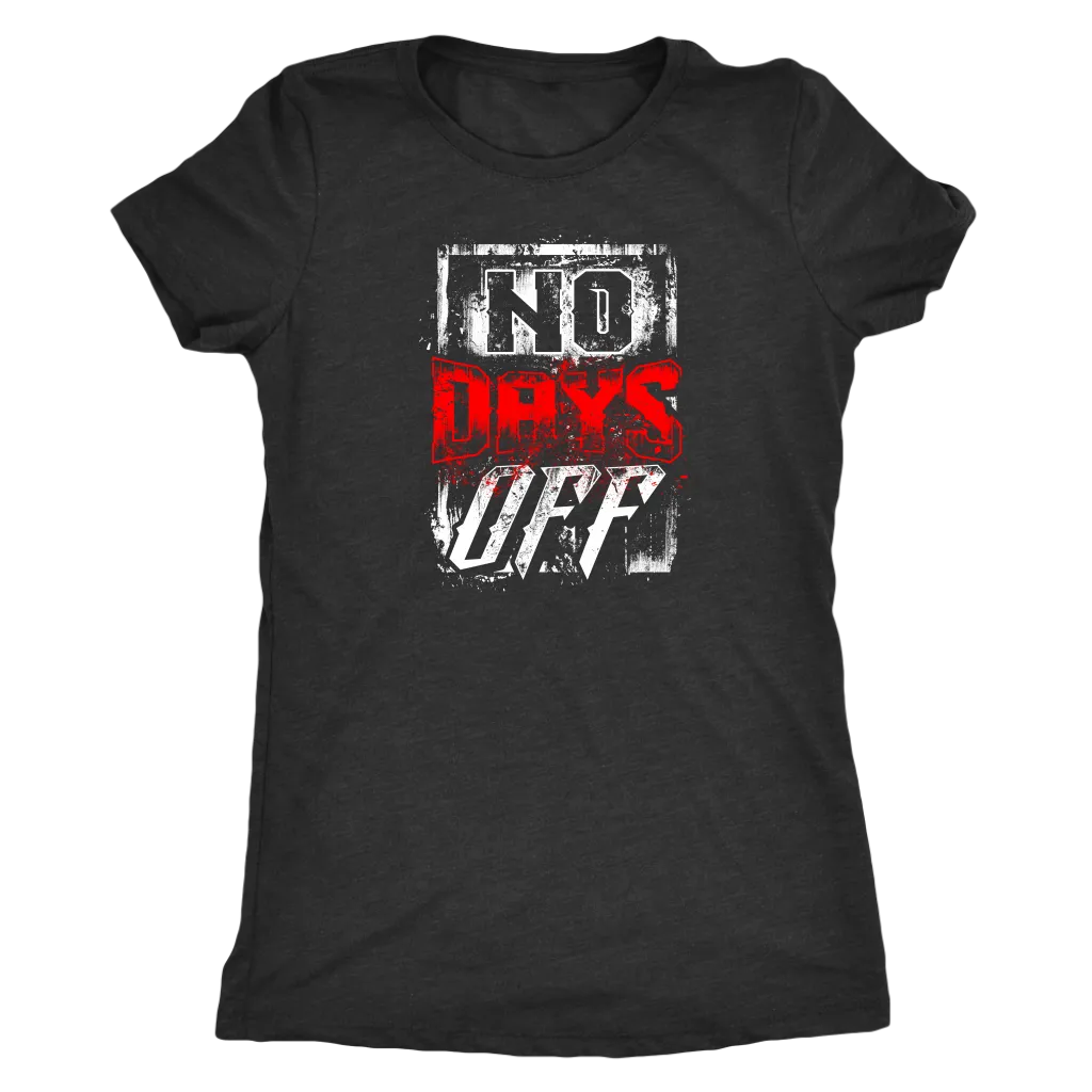 No Days Off | Women's