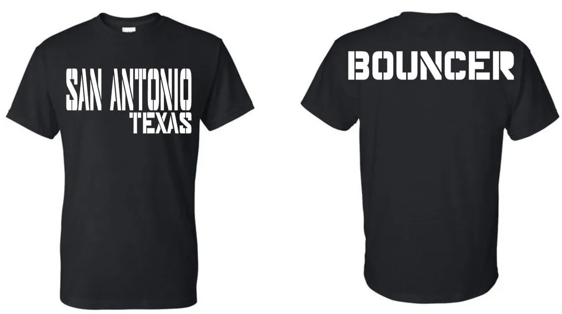 SAN ANTONIO TX BOUNCER T-SHIRT