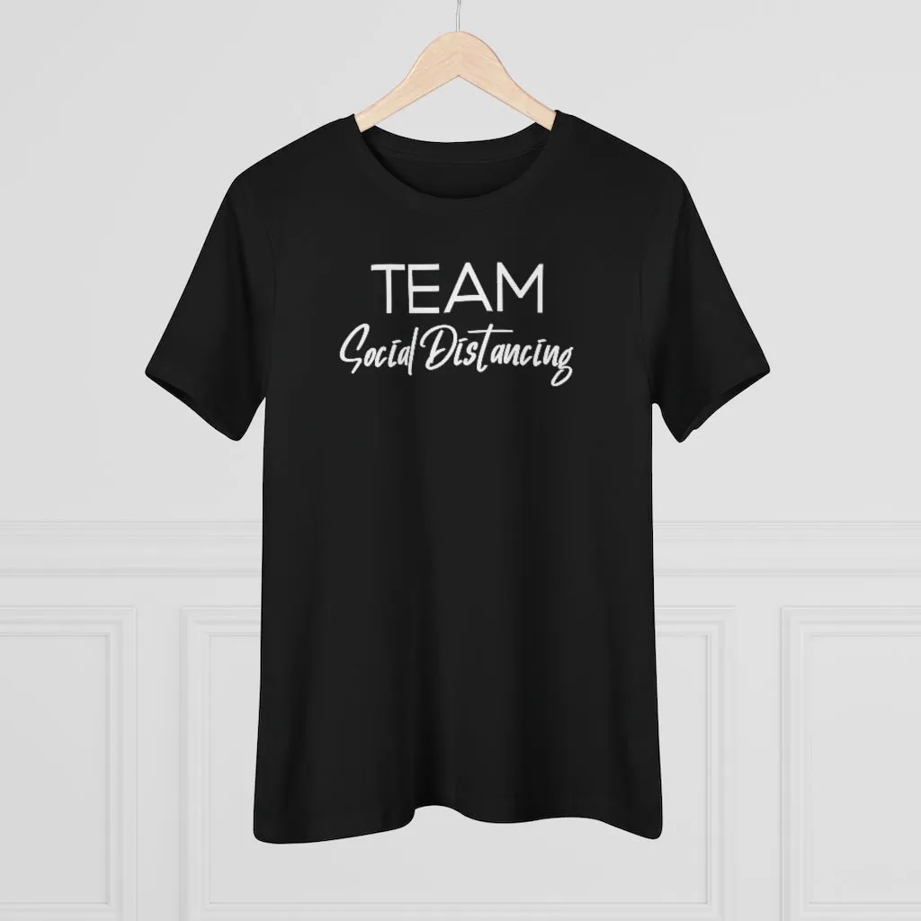 Team Social Distancing - T-shirt