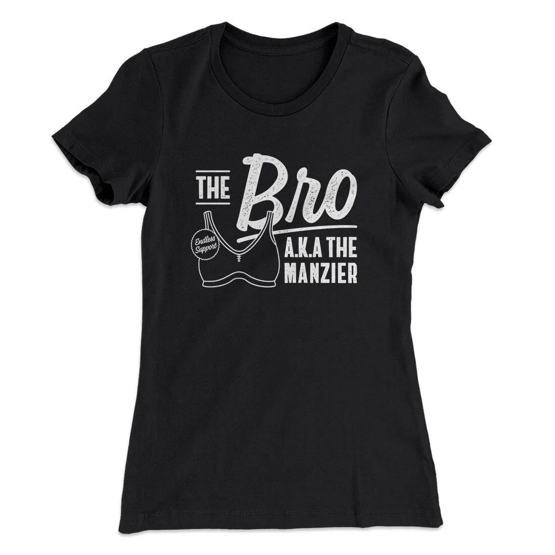 The Bro Aka Manzier Women's T-Shirt