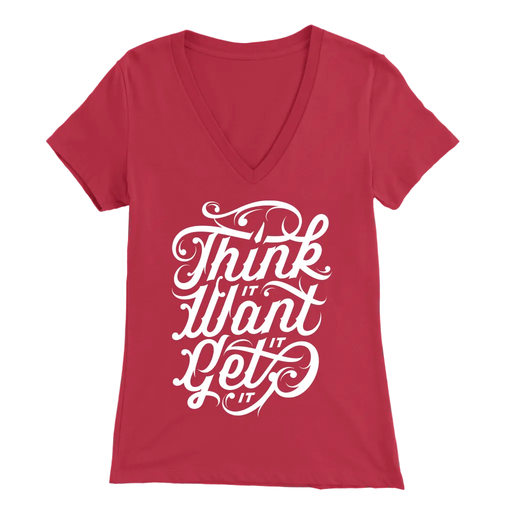 Think It Want It Get It | Women's